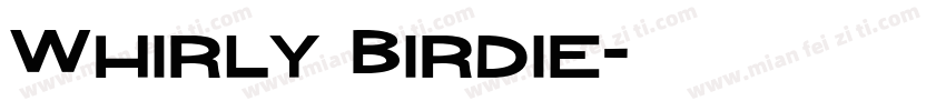 Whirly Birdie字体转换